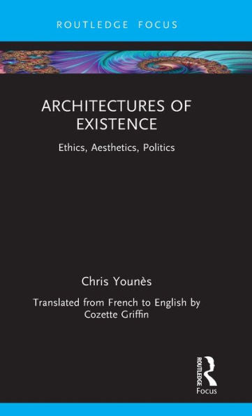 Architectures Of Existence