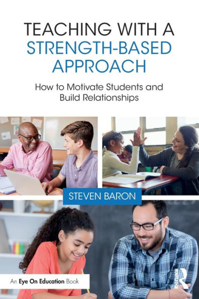Teaching With A Strength-Based Approach