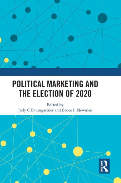 Political Marketing And The Election Of 2020