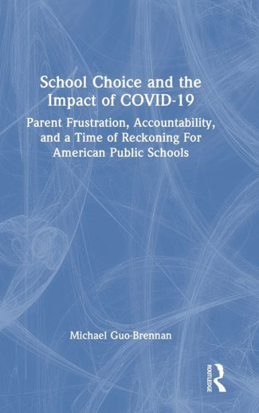 School Choice And The Impact Of Covid-19