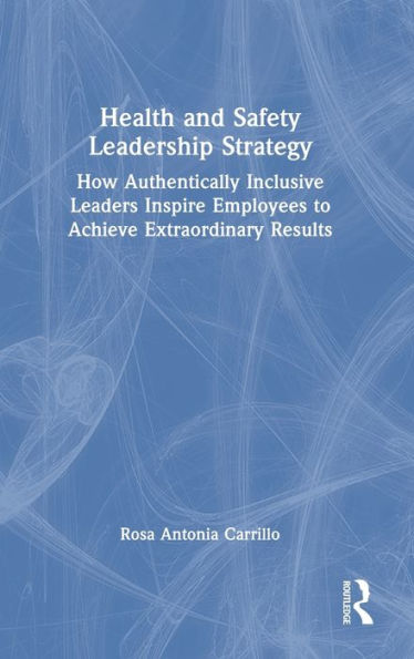 Health And Safety Leadership Strategy