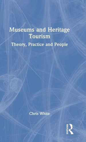 Museums And Heritage Tourism