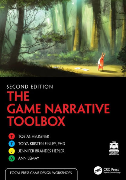 The Game Narrative Toolbox (Focal Press Game Design Workshops)