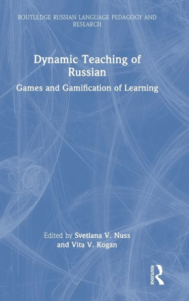 Enseñanza dinámica del ruso (Pedagogía e investigación del idioma ruso de Routledge)