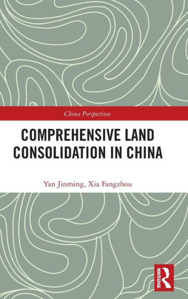 Consolidación Integral de Tierras en China (Perspectivas de China)