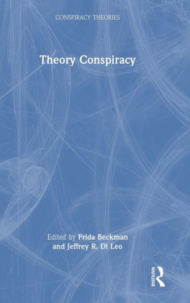 Theory Conspiracy (Conspiracy Theories)