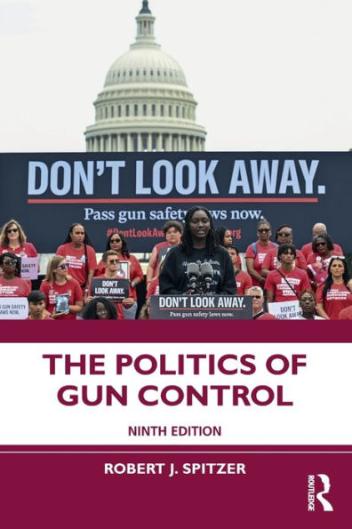 The Politics Of Gun Control