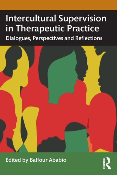 Intercultural Supervision In Therapeutic Practice