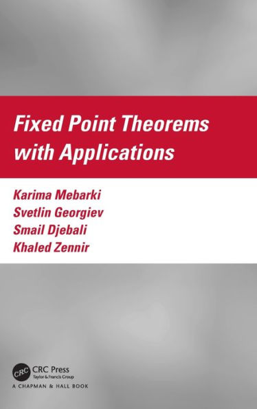 Fixed Point Theorems With Applications