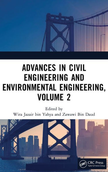 Advances In Civil Engineering And Environmental Engineering, Volume 2: Proceedings Of The 4Th International Conference On Civil Engineering And ... 2022), Shanghai, China, 26–28 August 2022