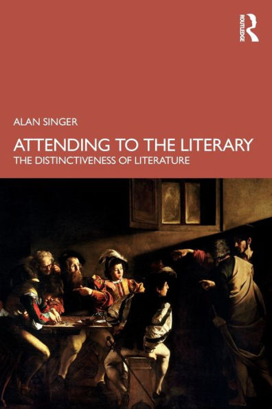 Attending To The Literary