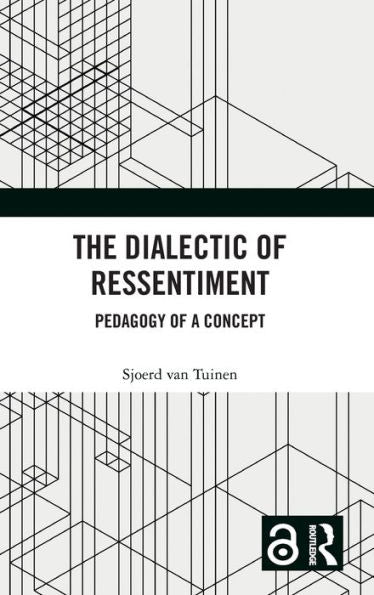 The Dialectic Of Ressentiment