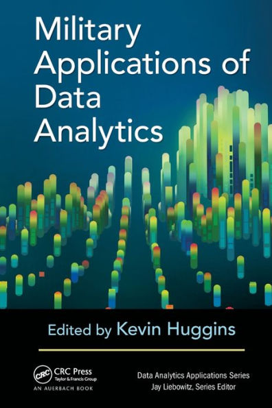 Military Applications Of Data Analytics (Data Analytics Applications)