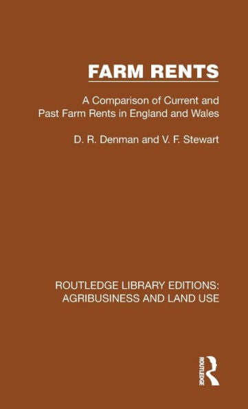Farm Rents (Routledge Library Editions: Agribusiness And Land Use)