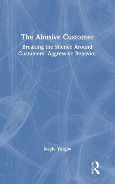 The Abusive Customer