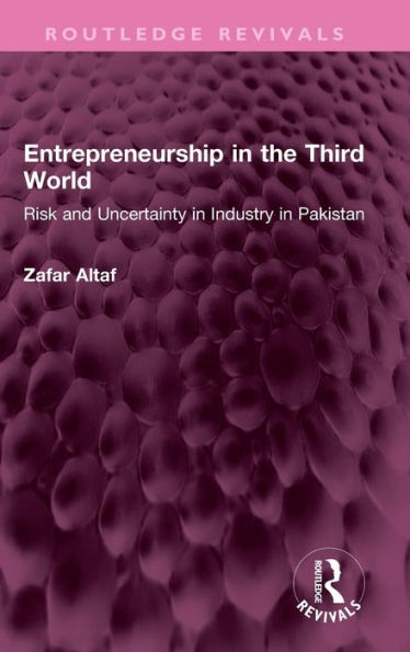 Entrepreneurship In The Third World (Routledge Revivals)