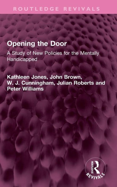 Opening The Door (Routledge Revivals)