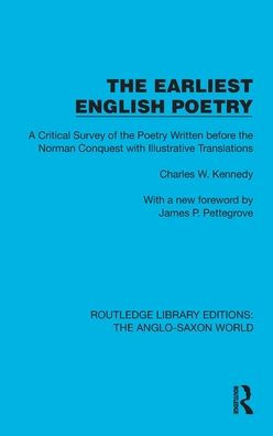 The Earliest English Poetry (Routledge Library Editions: The Anglo-Saxon World)