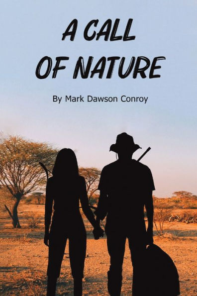 A Call Of Nature