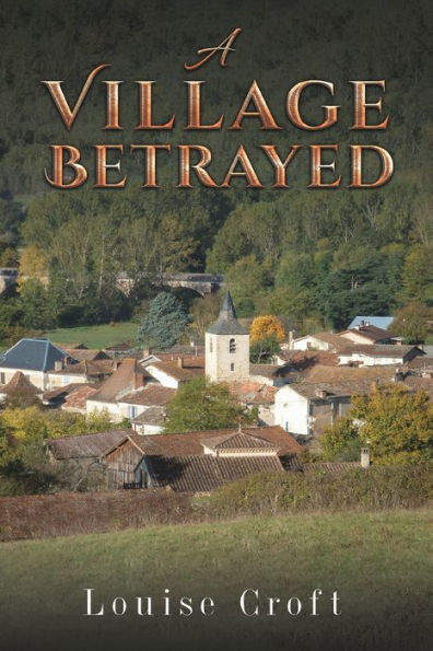 A Village Betrayed