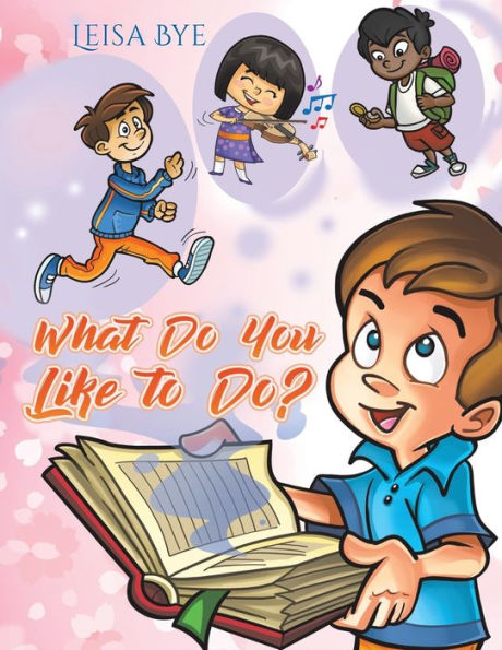 What Do You Like To Do?
