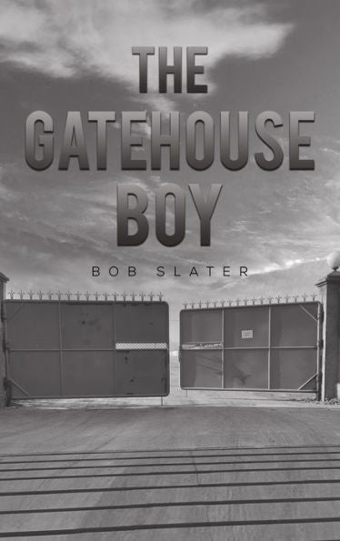 The Gatehouse Boy
