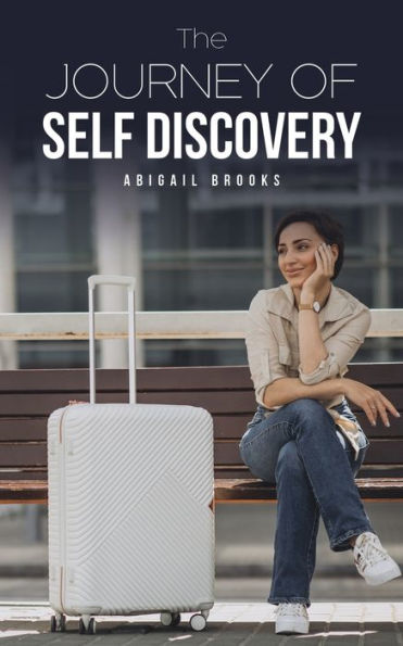 The Journey Of Self Discovery
