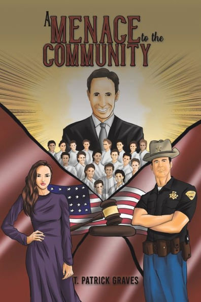 A Menace To The Community