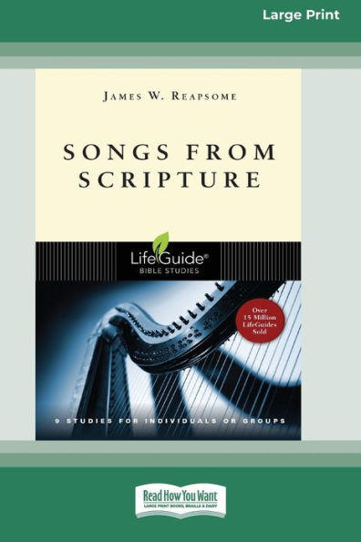 Songs From Scripture (Large Print 16 Pt Edition)