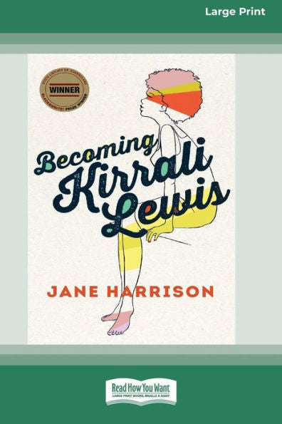 Becoming Kirrali Lewis [Standard Large Print 16 Pt Edition]