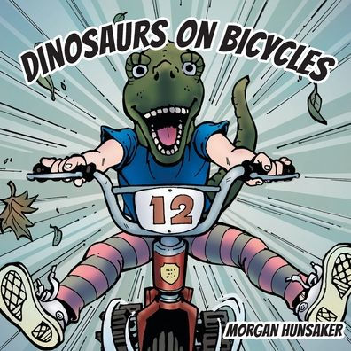 Dinosaurs On Bicycles