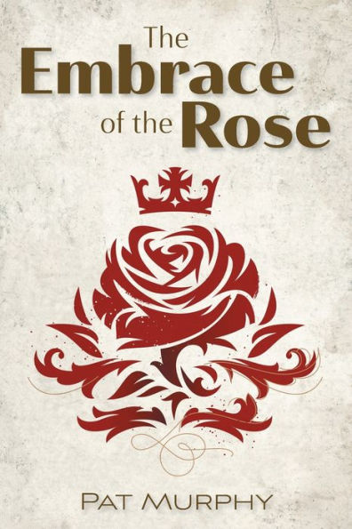 Embrace Of The Rose