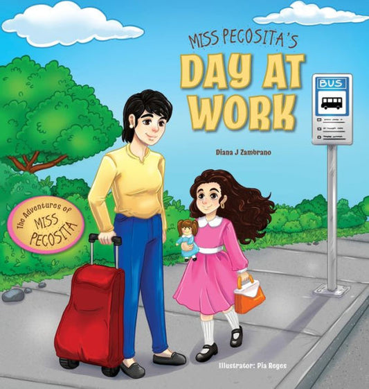Miss Pecosita'S Day At Work (The Adventures Of Miss Pecosita)