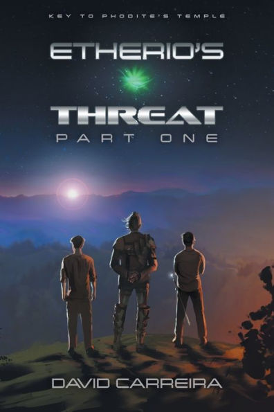 Key To Phodite's Temple: Etherio's Threat (Stones Power) - 9781039152977