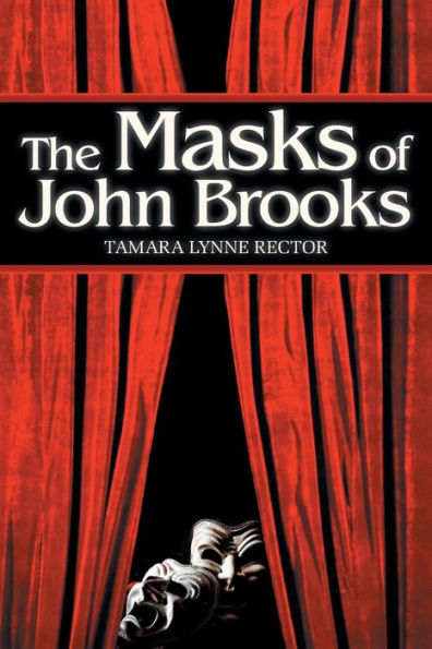 The Masks Of John Brooks (Skyeholm)