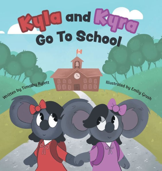 Kyla And Kyra Go To School - 9781039154834