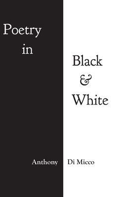 Poetry In Black & White - 9781039157101