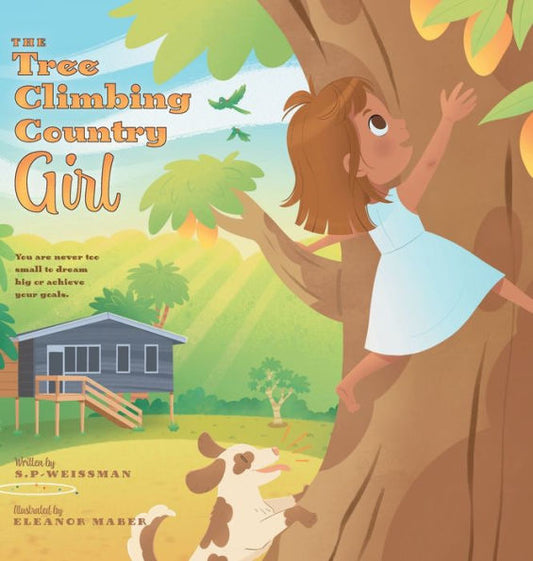 The Tree Climbing Country Girl: You Are Never Too Small To Dream Big Or Achieve Your Goals