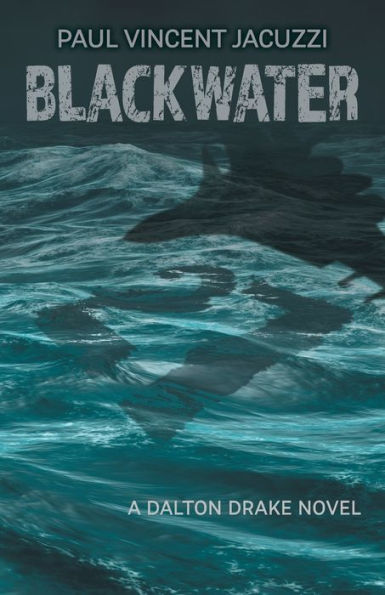 Blackwater (Dalton Drake)