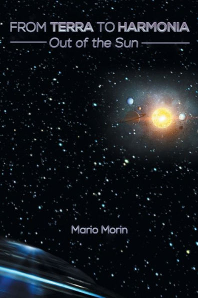 From Terra To Harmonia: Out Of The Sun