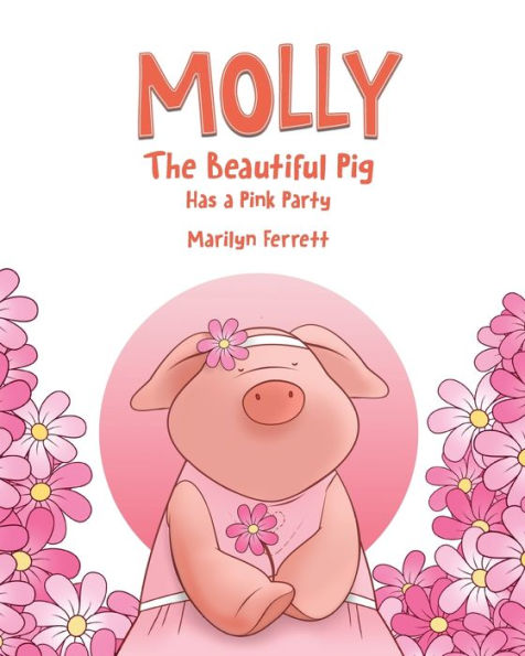 Molly The Beautiful Pig Has A Pink Party
