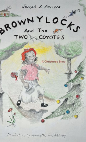 Brownylocks And The Two Coyotes (A Christmas Story): The Gps Device