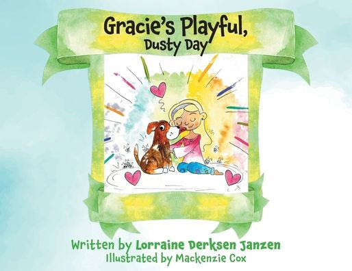 Gracie'S Playful, Dusty Day
