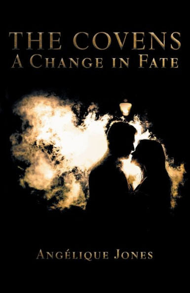A Change In Fate (The Covens)