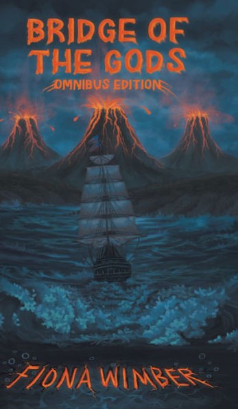 Bridge Of The Gods: Omnibus Edition