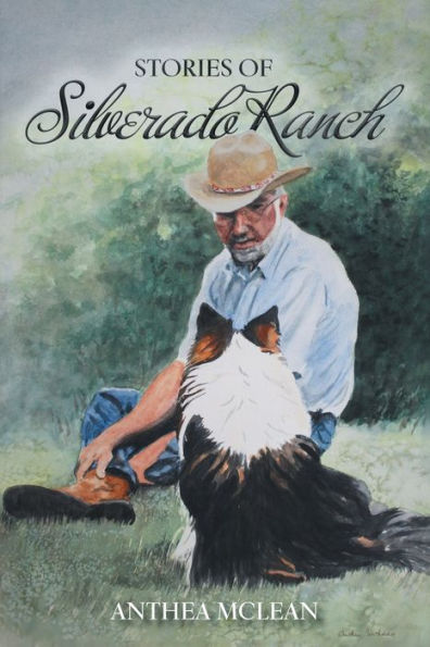 Stories Of Silverado Ranch