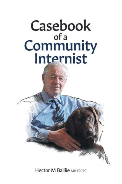 Casebook Of A Community Internist