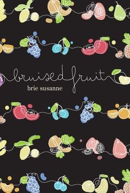 Bruised Fruit