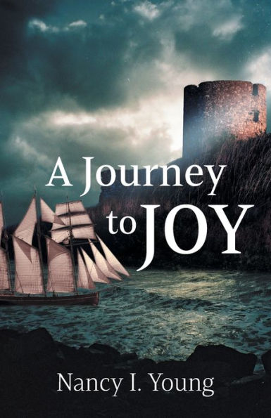 A Journey To Joy (Victorian Women Of Faith)