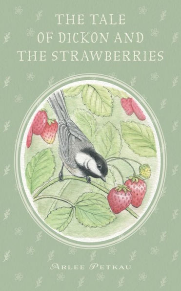 The Tale Of Dickon And The Strawberries